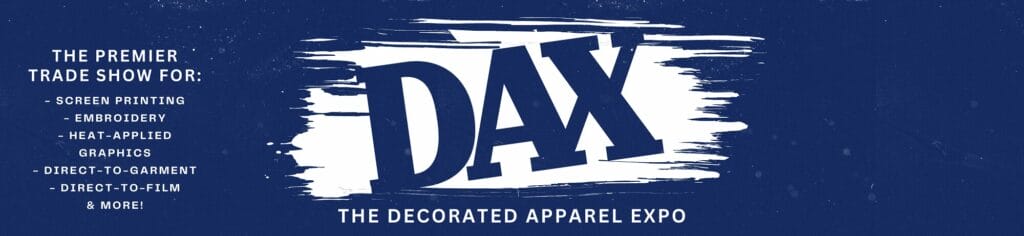 DAX The Decorated Apparel Expo at KCI Expo